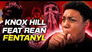 Knox Hill ft Ren  Fentanyl Official Music Video REACTION [upl. by Sublett]