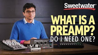 What Is A Preamp And Do I Need One  Studio Lesson 🎛 [upl. by Searcy]