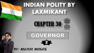 Indian Polity chapter 30 Governor 2for UPSCState PSCssc cgl mains GS 2 [upl. by Eelyk]