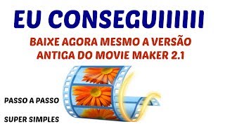 MOVIE MAKER 2 1 DOWNLOAD VERSÃO ANTIGA [upl. by Nisen]