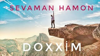 DOXXIM  SEVAMAN HAMON Доксим  Севаман Хамон [upl. by Kcirdef]