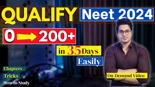 Qualify Neet 2024 in 20 Days from Zero  How to Score 200 in Neet 2024 in 15 Days  MBBS Abroad [upl. by Oiluarb360]