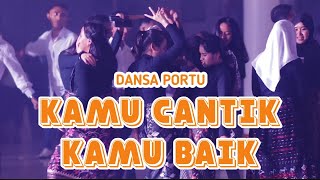 DANSA PORTU TERBARU 2024  KAMU CANTIK KAMU BAIK Musik Remix [upl. by Adnirual]