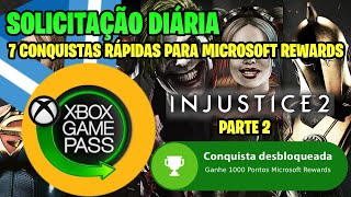 CONQUISTAS DA SEMANA PARA MICROSOFT REWARDS  7 CONQUISTAS FÁCEIS E RÁPIDAS EM INJUSTICE 2  PARTE 2 [upl. by Mcquade]