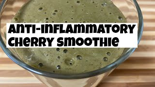 ANTIINFLAMMATORY CHERRY SMOOTHIE  Antiinflammatory Smoothie Recipe [upl. by Lucila758]