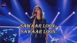 Sawaar Loon Reprise  Monali Thakur  Song With Lyrics  Ranveer Singh Sonakshi Sinha [upl. by Rutger]