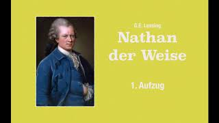 GELessing – NATHAN DER WEISE – 1 Aufzug ––– Hörbuch [upl. by Lyreb]