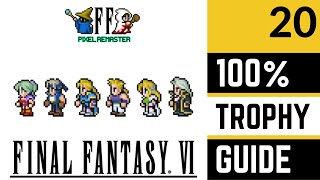 Final Fantasy VI Pixel Remaster 100 Platinum Trophy Walkthrough  Part 20  Magicite amp Dreamscape [upl. by Neom]