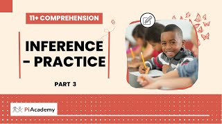 Inference  Practice  Part 3  11 Comprehension  PiAcademy [upl. by Ainslie]