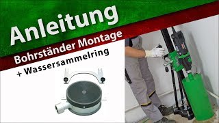 ANLEITUNG Bohrständermontage [upl. by Idnir]