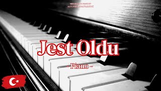 Jest Oldu  Piano Cover Turkish Pop Song [upl. by Nadda]