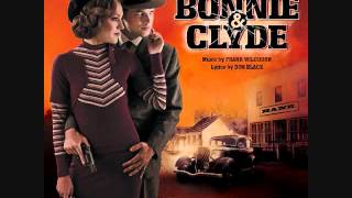 18 quotDyin Aint So Badquot Bonnie and Clyde Original Broadway Cast Recording [upl. by Kerman]