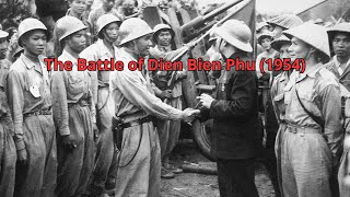 The Battle of Dien Bien Phu 1954 [upl. by Phia]