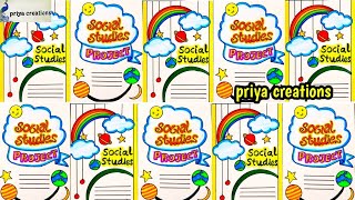 Front Page Design Of Social StudiesSocial Studies Cover Page Design For School Project FileSocial [upl. by Atiseret]