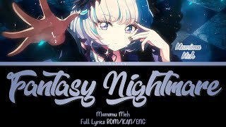 Fantasy Nightmare  Meh Mamimu  Aikatsu Academy Full Lyrics ROMKANENG [upl. by Elyrrad]