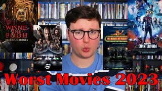 Top 10 Worst Movies of 2023 [upl. by Neumann]