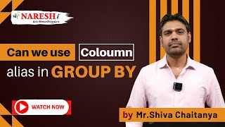 Oracle SQL Column Aliases in GROUP BY Explained  NareshIT [upl. by Eniawed605]