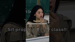 Sit Properly In My Class💀☠️ aesthetic ytshorts relatable schoollife funnymoments [upl. by Eusebio]