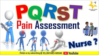 PQRST assessment of PAIN  The PQRST method of assessing pain [upl. by Gnet225]