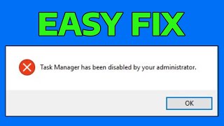 How To Fix Task Manager Has Been Disabled By Your Administrator [upl. by Georgy]