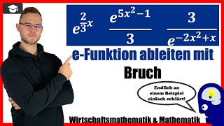 eFunktion ableiten bruch  Exponentialfunktion mit Brüchen ableiten [upl. by Lupe]