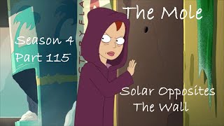 Solar Opposites The Wall The Mole Part 115 [upl. by Le]