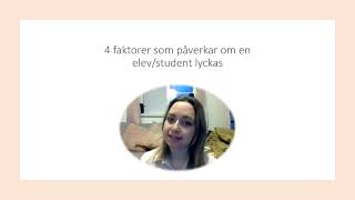 4 faktorer som påverkar om en elevstudent lyckas med sina studier [upl. by Diraf]