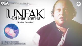 Dil Mar Jane Nu  Ustad Nusrat Fateh Ali Khan  Official Complete Version  OSA Worldwide [upl. by Noiroc85]