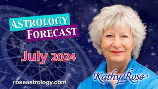 July 2024 Astrology Forecast [upl. by Yadsendew34]