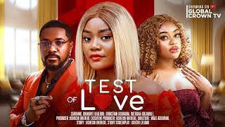 TEST OF LOVE  Nigerian Movies 2024 Latest Full Movies CHINENYE ULAEGBU CHRISTIAN O  VICTORIA K [upl. by Henarat]