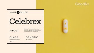 Celebrex for Pain Relief Uses How to Take It and Side Effects  GoodRx [upl. by Akkim]