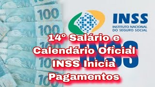 14º Salário e Calendário Oficial INSS Inicia Pagamentos [upl. by Ayatnahs]