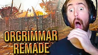 Asmongold Is Impressed By Orgrimmar REMADE In Unreal Engine 4  Quixel [upl. by Gold266]