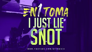 SNOT I Just Lie  EN 1 TOMA Bass Line [upl. by Vladi]