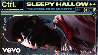 Sleepy Hallow  Murda She Wrote Live Session  Vevo Ctrl [upl. by Anwahsiek]