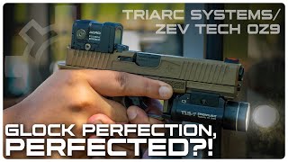 Glock Perfection Perfected  TRIARC Systems OZ9 [upl. by Carolina]