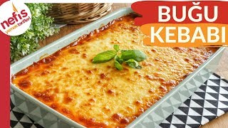 ŞAHANE LEZZETİ İLE BUĞU KEBABI TARİFİ 💯💯Ramazan Sofralarına Çok Yakışır [upl. by Ortrud374]