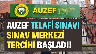 AUZEF Telafi Bütünleme Sınav Merkezi Seçimi Başladı AUZEF Sınav Merkezi Seçimi Nasıl Yapılır [upl. by Grantland]