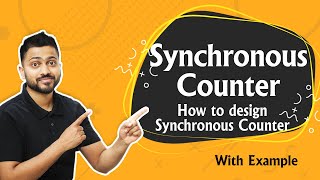 Design Synchronous Counter  How to design Synchronous Counter  Digital Electronics [upl. by Harlin]