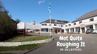 Not quite roughing it in Ullapool [upl. by Nayra]