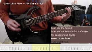 Times Like This  Fit For A King guitar cover  tabs [upl. by Ettessil292]