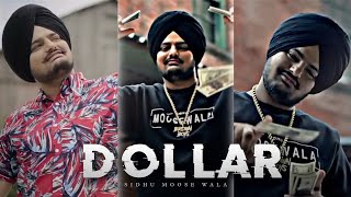 DOLLAR  Sidhu Moose Wala 💜  Sidhu Moose Wala Status 👿 SidhuMooseWalaOfficial [upl. by Knighton479]