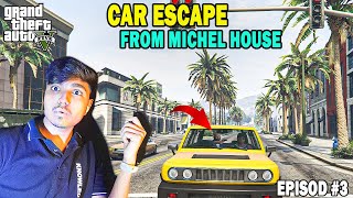 CAR ESCAPED FROM MICHEL HOUSE  EPISOD3 [upl. by Endor]