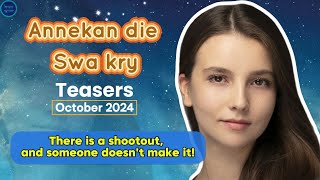 Annekan die Swa Kry Teasers October 2024  eTVs Intense Afrikaans Drama [upl. by Saxe]