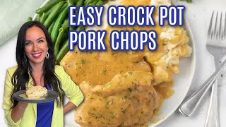 Easy Crock pot Pork Chops  Only 4 ingredients [upl. by Ander]