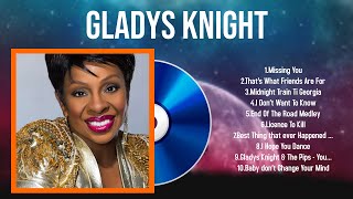 Best Songs of Gladys Knight full album 2024  Top 10 songs [upl. by Kama]