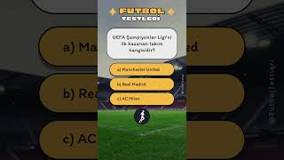 İLK UEFA ŞAMPİYONU KİM  FutbolTestleri⚽🤔 futbolbulmaca shorts [upl. by Ennyleuqcaj775]