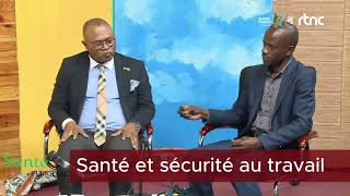 EMISSION I SANTE PLURIELLE  SANTE ET SECURITE AU TRAVAIL [upl. by Novhaj]