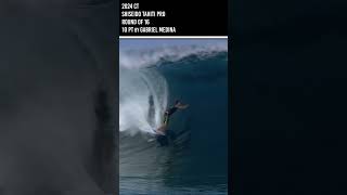 Gabriel Medina 2024 Shiseido Tahiti Pro 10 shorts [upl. by Alim816]