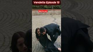 Vendetta episode 19 English subtitledilbar vendetta kançiçekleri shorts shortsfeedshortbaran [upl. by Cart]